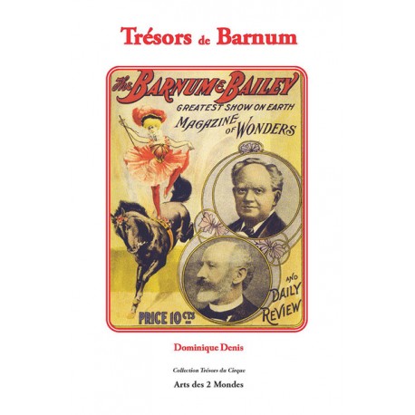 Trésors de Barnum de Dominique Denis