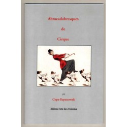 Abracadabresques de Cirque par Copa-Repeztowki